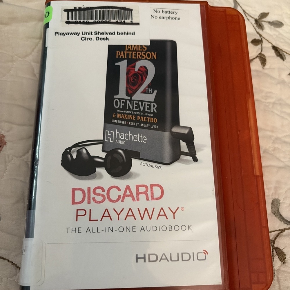 Playaway Audio Book Ex Library - 12th Of Never By James Patterson
